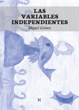 portada Las Variables Independientes (Ebook)