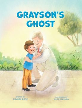 portada Grayson's Ghost: LDS Baptism Gift For Boys (About The Holy Ghost) (en Inglés)
