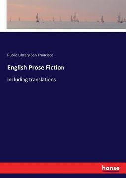 portada English Prose Fiction: including translations (en Inglés)