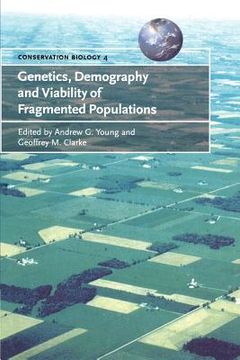 portada Genetics, Demography and Viability of Fragmented Populations Paperback (Conservation Biology) (en Inglés)