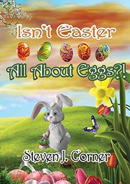 portada Isn't Easter all About Eggs? (en Inglés)