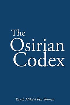 portada The Osirian Codex: Yuyah Mika'El ben Shimon 