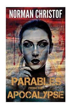 portada Parables From The Apocalypse: Box Set Volumes 1-5 (en Inglés)