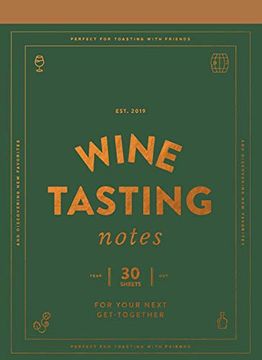 portada Wine Tasting Notes: 30 Tear-Out Sheets for Your Next Get-Together (Stocking Stuffer, Wine Drinker's Gift, Hostess Gift) 