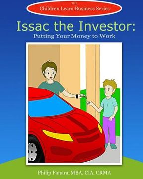 portada Isaac the Investor: Putting Your Money to Work (en Inglés)