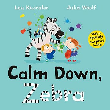 portada Calm Down Zebra (in English)