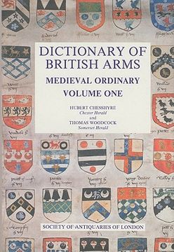 portada dictionary of british arms: medieval ordinary, volume one (en Inglés)