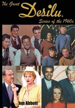 portada The Great Desilu Series of the 1960s (en Inglés)