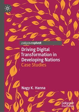portada Driving Digital Transformation in Developing Nations: Case Studies