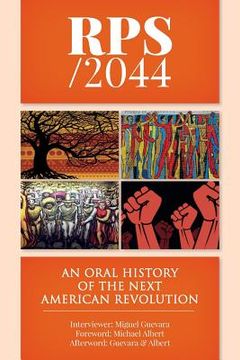 portada Rps / 2044: An Oral History of the next American Revolution (en Inglés)