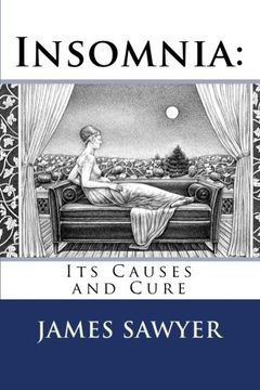 portada Insomnia:: Its Causes and Cure
