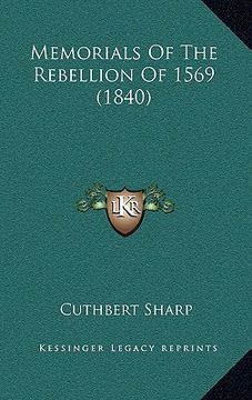 portada memorials of the rebellion of 1569 (1840) (en Inglés)