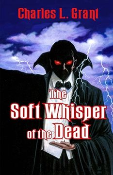 portada The Soft Whisper of the Dead (en Inglés)