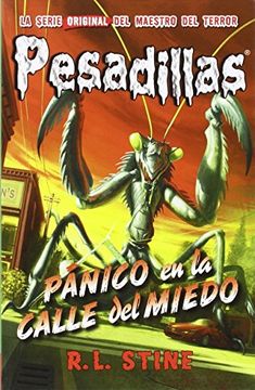 portada Panico en la Calle del Miedo (Pesadillas 9) (in Spanish)