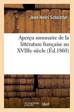 portada Aperçu Sommaire de la Littérature Française au Xviiie Siècle (en Francés)