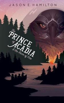 portada The Prince of Acadia & the River of Fire