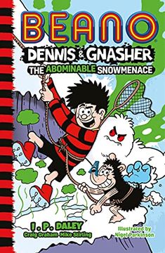 portada Beano Dennis & Gnasher: The Abominable Snowmenace (en Inglés)