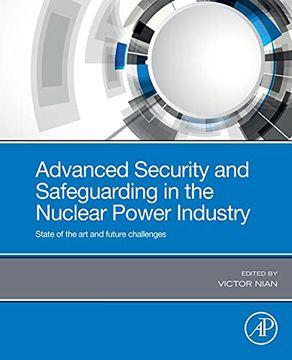 portada Advanced Security and Safeguarding in the Nuclear Power Industry: State of the art and Future Challenges 