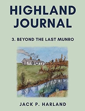 portada Highland Journal: 3. Beyond the Last Munro (in English)