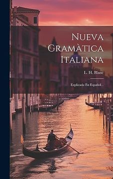 portada Nueva Gramàtica Italiana: Explicada en Español.