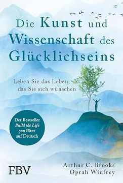 portada Die Kunst und Wissenschaft des Gl? Cklichseins (in German)