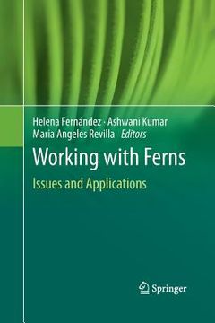 portada Working with Ferns: Issues and Applications (en Inglés)