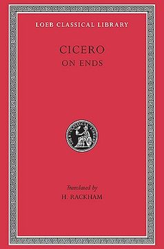 portada Cicero:On Ends (Loeb Classical Library) (en Inglés)