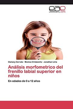 portada Análisis Morfometrico del Frenillo Labial Superior en Niños: En Edades de 0 a 12 Años