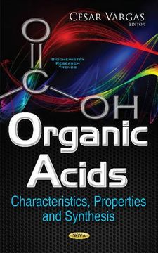 portada Organic Acids: Characteristics, Properties and Synthesis (Biochemistry Research Trends)