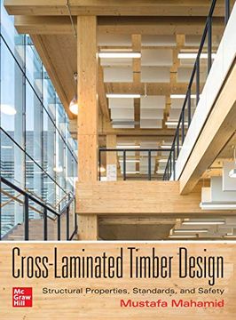 portada Cross-Laminated Timber Design: Structural Properties, Standards, and Safety (en Inglés)