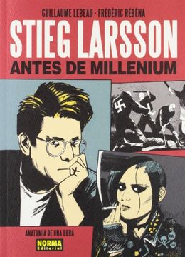 portada Stieg Larsson Antes de Millenium (in Spanish)