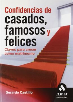 confidencias casados famosos y felices