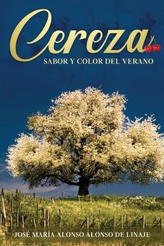 portada Cereza sabor y color del verano (in Spanish)