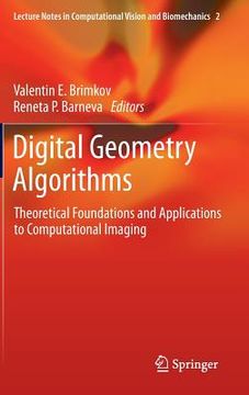 portada digital geometry algorithms: theoretical foundations and applications to computational imaging (en Inglés)
