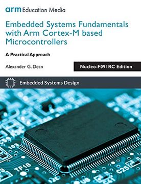 portada Embedded Systems Fundamentals With arm Cortex-M Based Microcontrollers: A Practical Approach Nucleo-F091Rc Edition (en Inglés)