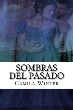 portada Sombras del Pasado: Regencia Oscura: Volume 1 (in Spanish)