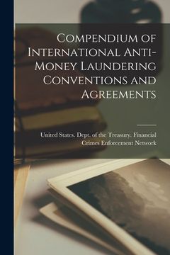 portada Compendium of International Anti-money Laundering Conventions and Agreements (en Inglés)