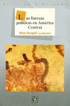 portada Las Fuerzas Políticas en América Central