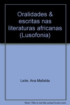 portada Oralidades & Escritas Nas Literaturas Africanas - 2ª Edição (Lusofonia)