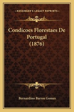 portada Condicoes Florestaes De Portugal (1876) (en Portugués)