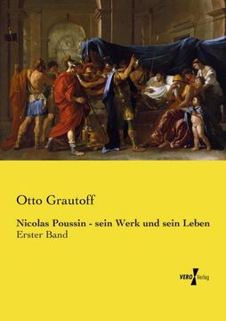 portada Nicolas Poussin - Sein Werk und Sein Leben (en Alemán)