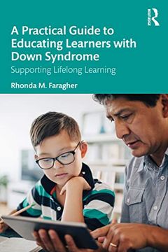 portada A Practical Guide to Educating Learners With Down Syndrome (en Inglés)
