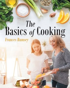 portada The Basics of Cooking (en Inglés)