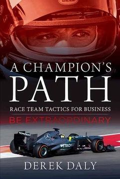 portada A Champion's Path: Race Team Tactics for Business be Extraordinary