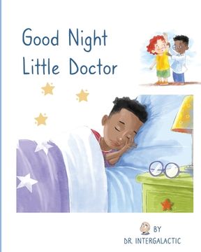 portada Good Night Little Doctor (en Inglés)
