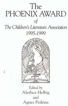 portada the phoenix award of the children's literature association, 1995-1999 (en Inglés)