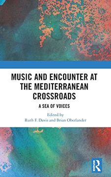 portada Music and Encounter at the Mediterranean Crossroads (en Inglés)