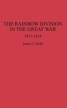 portada The Rainbow Division in the Great War: 1917-1919 (en Inglés)