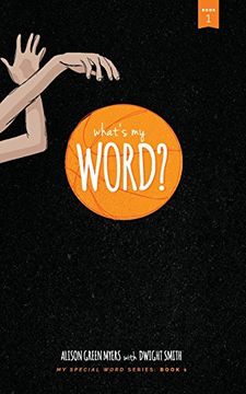 portada What's my Word? My Special Word Series: Book one (en Inglés)