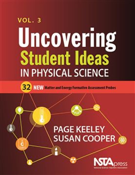 portada Uncovering Student Ideas in Physical Science, Volume 3: 32 New Matter and Energy Formative Assessment Probes (en Inglés)